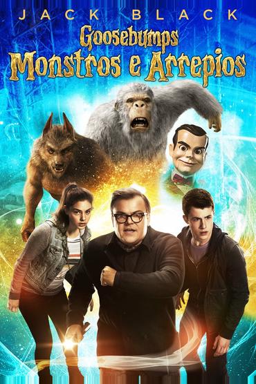 Goosebumps: Monstros e Arrepios