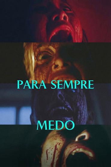 Para Sempre Medo