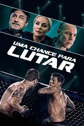 Uma Chance Para Lutar