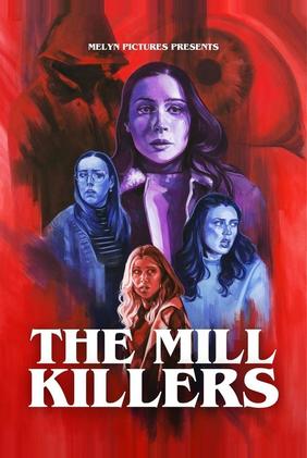 The Mill Killers