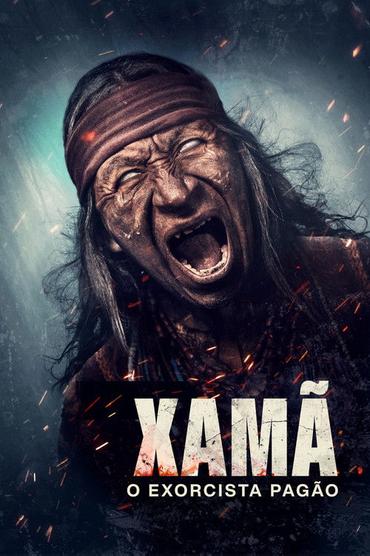 Xamã: O Exorcista Pagão
