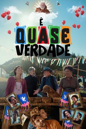 É Quase Verdade