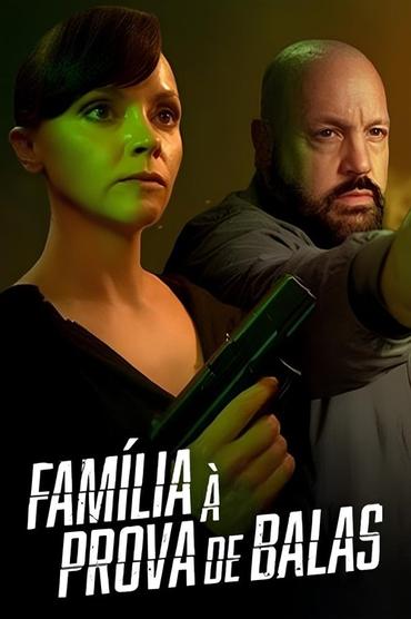 Família à Prova de Balas
