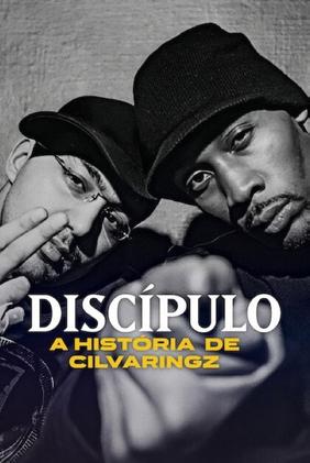 Discípulo: A História de Cilvaringz