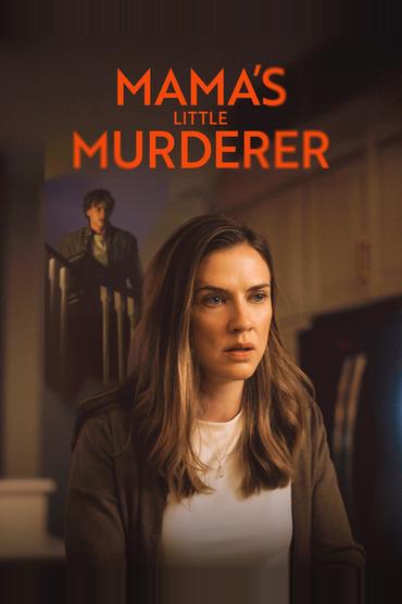 Mama's Little Murderer