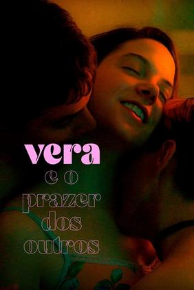 Vera e o Prazer dos Outros