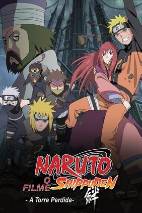 Naruto Shippuden O Filme: A Torre Perdida