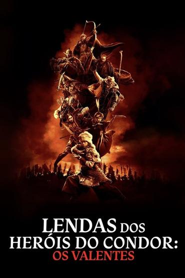 Lendas dos Heróis do Condor: Os Valentes