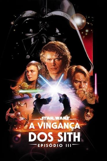 Star Wars: Episódio III - A Vingança dos Sith