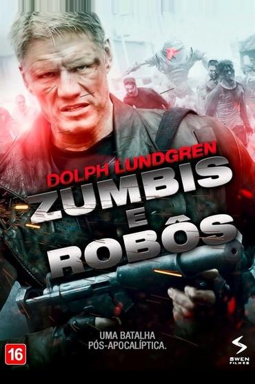 Zumbis e Robôs