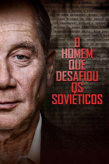 O Homem que Desafiou os Soviéticos